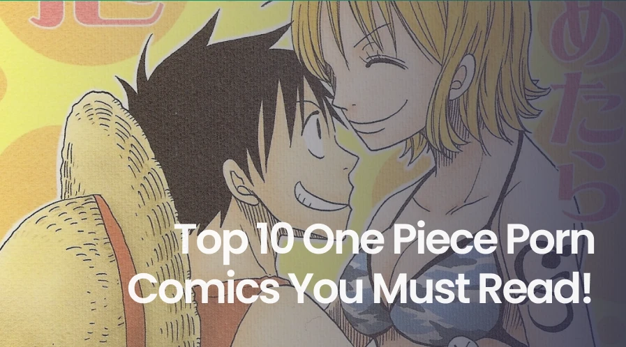 best one piece porn comics list in 2025